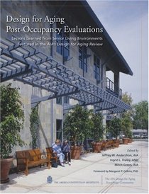 Design for Aging Post-Occupancy Evaluations (Wiley Series in Healthcare and Senior Living Design)
