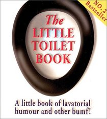 The Little Toilet Book (Little Book (Andrew McMeel))