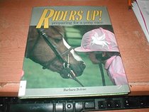 Riders Up!: Preparing for a Pony Race (In the Spotlight)