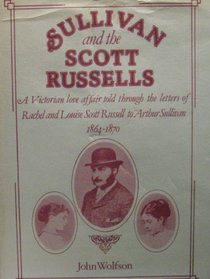 Sullivan and the Scott Russells (A Headlion Book)