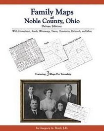 Family Maps of Noble County , Ohio