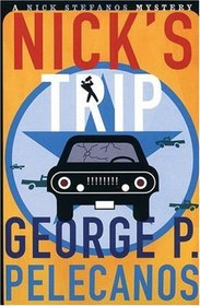 Nick's Trip (Nick Stefanos, Bk 2)