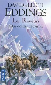 Les Rveurs, Tome 3 (French Edition)