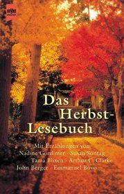 Das Herbstlesebuch. Geschichten fr lange Herbstabende.