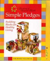 Speaking of Women's Health - Simple Pledges - Building Blocks for Healthy Living