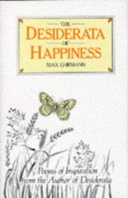 The Desiderata of Happiness