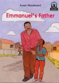 Emmanuel's Father (Junior African Writers)