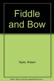 Fiddle and Bow