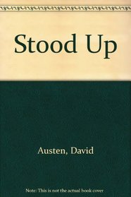 Stood Up