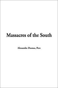 Massacres of the South