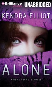 Alone (A Bone Secrets Novel)