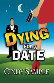Dying for a Date (Laurel McKay, Bk 1)