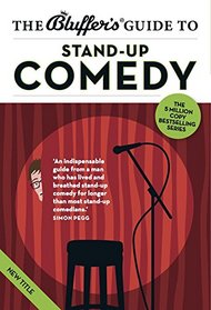The Bluffer's Guide to Stand-Up Comedy