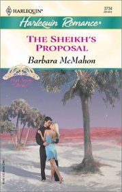 The Sheikh's Proposal (High Society Brides) (Harlequin Romance, No 3734)