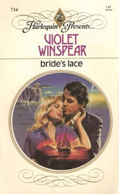 Bride's Lace (Harlequin Presents, No 734)