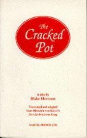 The Cracked Pot: A Play