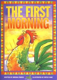 The First Morning (Literacy 2000 Stage 6)