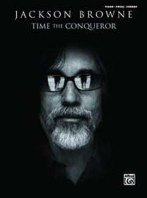 Time the Conqueror: Piano/Vocal/Chords