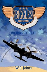 Biggles Works It Out