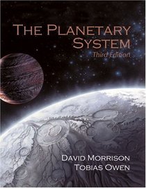 The Planetary System, Third Edition