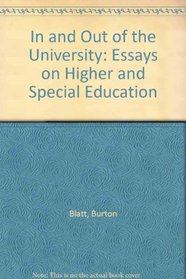 In and out of the university: Essays on higher and special education