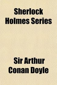 Sherlock Holmes Series