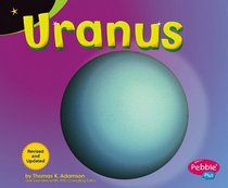 Uranus: Revised Edition (Pebble Plus)