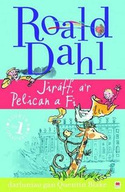 Jiraff, Y Pelican a Fi, Y (Welsh Edition)