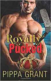 Royally Pucked (Copper Valley Thrusters, Bk 2)