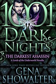 The Darkest Assassin: A Lords of the Underworld Novella