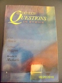 Thirteen Questions in Ethics  Social Philosophy