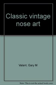 Classic vintage nose art