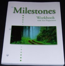 Milestones: A Workbook With Test Preparation