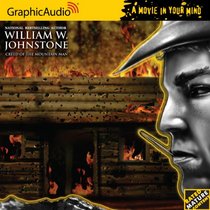 The Mountain Man 23  Creed of the Mountain Man (Graphicaudio- a Movie in Your Mind -the Mountain Man)