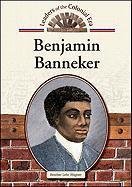 Benjamin Banneker (Leaders of the Colonial Era)
