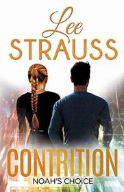Contrition: The Stunning Conclusion to This Thrilling Dystopian Romantic Adventure (Perception Trilogy)