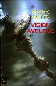 Vision aveugle (French Edition)