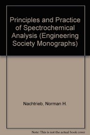 Principles and Practice of Spectrochemical Analysis