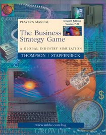 Business Strategies Game : Player's Manual (Text)