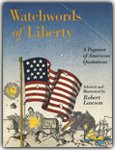 Watchwords of Liberty