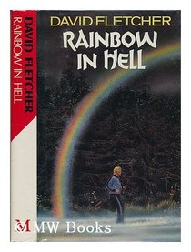 Rainbow in Hell