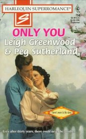 Only You (Harlequin Superromance, No 754)