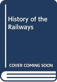 History of the Railways