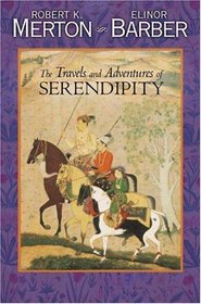The Travels and Adventures of Serendipity : A Study in Sociological Semantics and the Sociology of Science