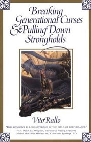 Breaking Generational Curses & Pulling Down Strongholds