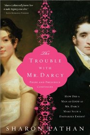 The Trouble with Mr Darcy (Darcy Saga, Bk 5)