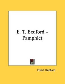 E. T. Bedford - Pamphlet