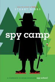 Spy Camp (Spy School, Bk 2)