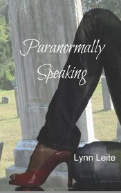 Paranormally Speaking
