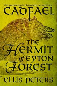 The Hermit of Eyton Forest (The Chronicles of Brother Cadfael)